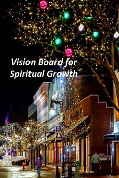 Paperback Vision Board for Spiritual Growth: A Goal Tracker Journal Book
