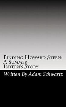 Paperback Finding Howard Stern: A Summer Intern's Story Book