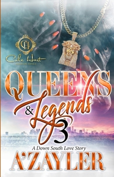 Paperback Queens & Legends 3: A Down South Love Story: The Finale Book