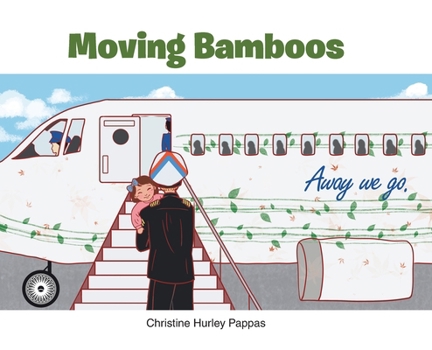 Hardcover Moving Bamboos Book