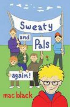 Paperback Sweaty and Pals Again Book