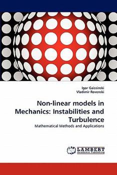 Paperback Non-linear models in Mechanics: Instabilities and Turbulence Book