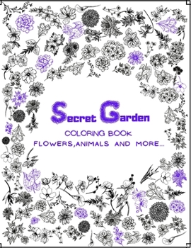 Paperback Secret Garden Coloring Book: For Adults Activity Books Garden Scenes Adventures Relaxation Gift Idea Book