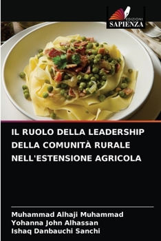 Paperback Il Ruolo Della Leadership Della Comunità Rurale Nell'estensione Agricola [Italian] Book