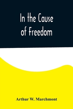 Paperback In the Cause of Freedom Book