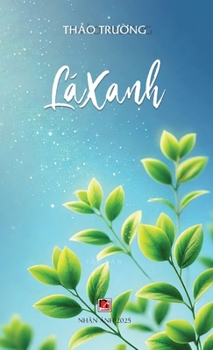 Hardcover Lá Xanh (hardcover) [Vietnamese] Book