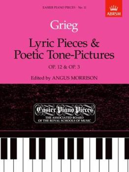 Paperback Lyric Pieces & Poetic Tone-Pictures, Op. 12 & Op. 3 Book