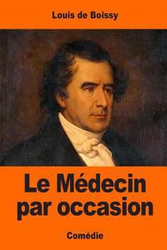 Paperback Le Médecin par occasion [French] Book