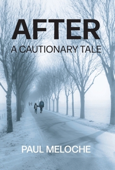 Hardcover After: A Cautionary Tale Book