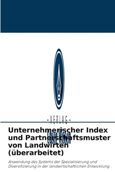 Paperback Unternehmerischer Index und Partnerschaftsmuster von Landwirten (überarbeitet) [German] Book