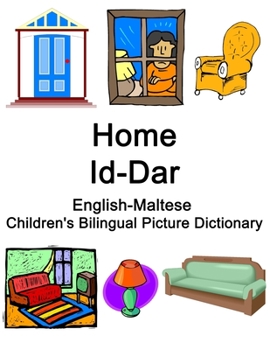 Paperback English-Maltese Home / Id-Dar Children's Bilingual Picture Dictionary Book