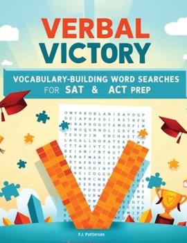 Paperback Verbal Victory: Vocabulary-Building Word Searches for SAT & ACT Prep Book