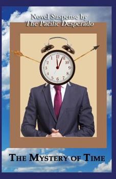 Paperback The Mystery of Time: Novel Suspense Book