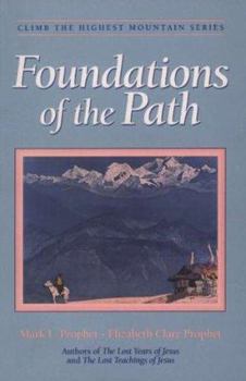 Paperback Foundations of the Path (Climb the Highest Mountain Series, 2) Book
