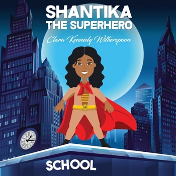 Paperback Shantika the Superhero Book