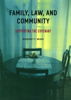 Hardcover Family, Law, and Community: Supporting the Covenant Book