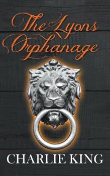 Paperback The Lyons Orphanage Book
