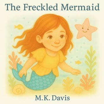 Paperback The Freckled Mermaid Book