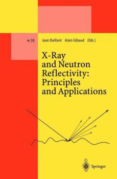 Paperback X-Ray and Neutron Reflectivity: Principles and Applications Book