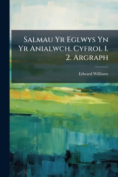 Paperback Salmau Yr Eglwys Yn Yr Anialwch. Cyfrol 1. 2. Argraph Book