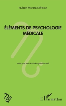 Paperback Eléments de psychologie médicale [French] Book
