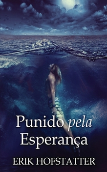 Paperback Punido pela Esperança [Portuguese] Book