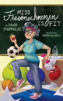 Paperback Miss Feesenschneezen Is Fit Book