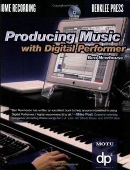 Hardcover Producing Music with Digital Performer Book