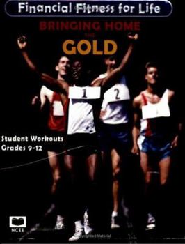 Paperback Bringing Home the Gold, Grades 9-12: Student Workouts Book