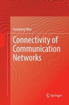 Paperback Connectivity of Communication Networks Book