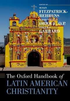 Hardcover The Oxford Handbook of Latin American Christianity Book