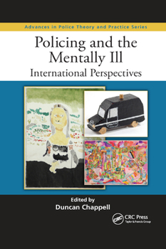 Paperback Policing and the Mentally Ill: International Perspectives Book