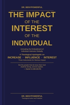 THE IMPACT OF THE INTEREST OF THE INDIVIDUAL