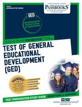 Paperback Test of General Educational Development (Ged) (Ats-61): Passbooks Study Guide Volume 61 Book
