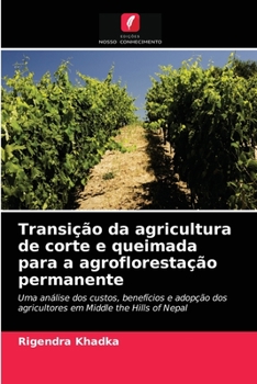 Paperback Transição da agricultura de corte e queimada para a agroflorestação permanente [Portuguese] Book
