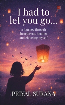 Paperback "I had to let you go... " Book