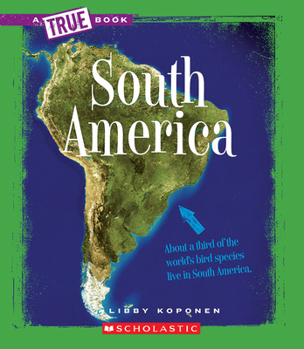 South America - Book  of the A True Book