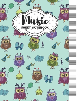 Paperback Music Sheet Notebook: Blank Staff Manuscript Paper with Owl Themed Cover Design Book