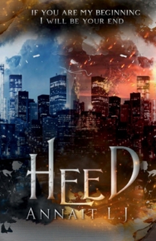Paperback HEED: Four Horsemen. Two Immortals. One Chance. Book