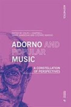 Paperback Adorno and Popular Music: A constellation of perspectives Book