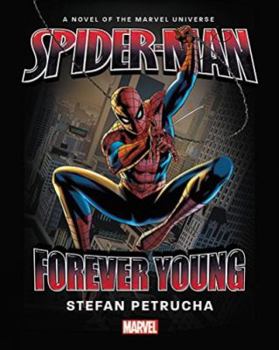 Hardcover Spider-Man: Forever Young Book