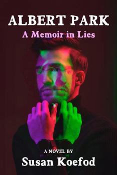 Paperback Albert Park: A Memoir in Lies Book