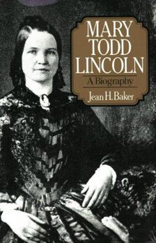 Hardcover Mary Todd Lincoln: A Biography Book