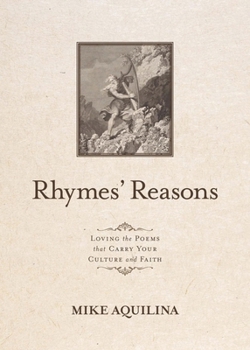 Paperback Rhymes' Reasons: Loving the Poems That Carry Your Culture and Faith Book