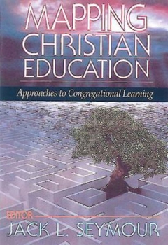Paperback Mapping Christian Education Book