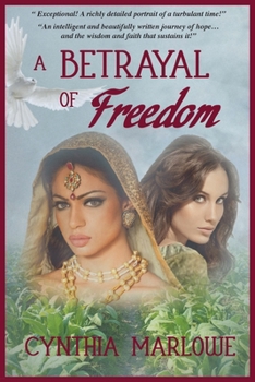 Paperback A Betrayal of Freedom Book