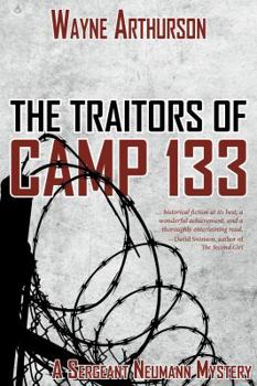 Paperback The Traitors of Camp 133 Book