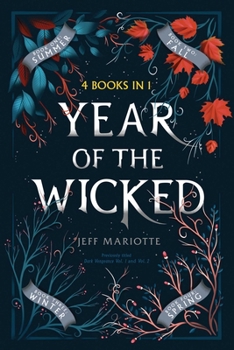 Year of the Wicked: Summer; Fall; Winter; Spring - Book  of the Witch Season