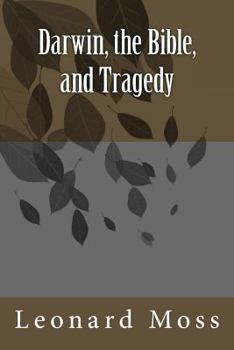 Paperback Darwin, the Bible, and Tragedy Book