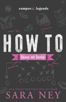 Paperback How to Lose at Love: Colter Brothers Book